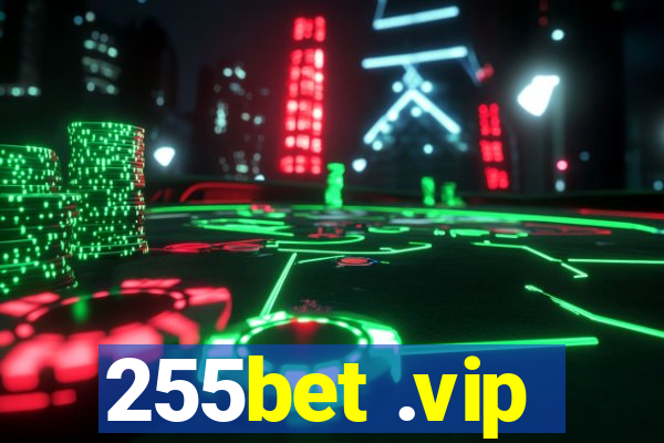 255bet .vip